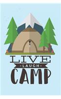 Live Laugh Camp: College Ruled Notebook Journal, 6x9 Inch, 120 Pages