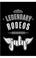 Legendary Rodeos are born in July