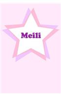 Meili: Personalized Name Journal. Wide Ruled (Lined) Writing Diary, Composition Book. Cute Pink Star Cover for Girls, Kids and Teens