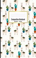 Composition Notebook: Wide Ruled Composition Book Llama and Cactus Pattern