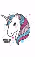 Raised by Unicorn