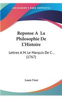 Reponse A La Philosophie De L'Histoire