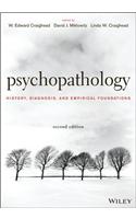 Psychopathology: History, Diagnosis, and Empirical Foundations