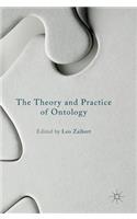 Theory and Practice of Ontology