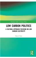 Low Carbon Politics