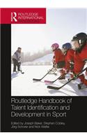 Routledge Handbook of Talent Identification and Development in Sport