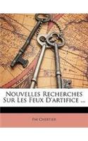 Nouvelles Recherches Sur Les Feux D'artifice ...
