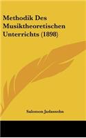 Methodik Des Musiktheoretischen Unterrichts (1898)