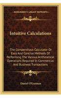 Intuitive Calculations