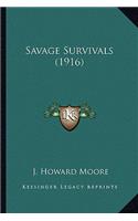 Savage Survivals (1916)