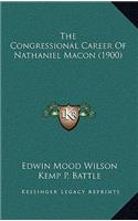 Congressional Career Of Nathaniel Macon (1900)