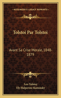 Tolstoi Par Tolstoi
