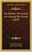 History Of Ancient Art Among The Greeks (1850)