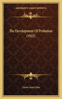 The Development Of Probation (1922)