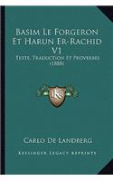 Basim Le Forgeron Et Harun Er-Rachid V1