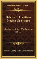 Boletin Del Instituto Medico Valenciano