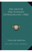 Gesetze Der Sozialen Entwickelung (1886)