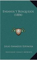 Ensayos y Bosquejos (1884)