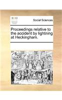 Proceedings Relative to the Accident by Lightning at Heckingham.