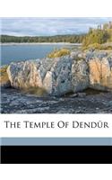The Temple of Dendûr