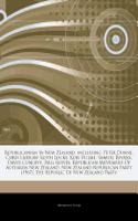 Articles on Republicanism in New Zealand, Including: Peter Dunne, Chris Laidlaw, Keith Locke, Keri Hulme, Samuel Revans, David Cunliffe, Paul Reeves, Republican Movement of Aotearoa New Zealand, New Ze(English)