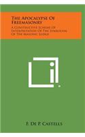 The Apocalypse of Freemasonry