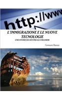 L'Immigrazione E Le Nuove Tecnologie