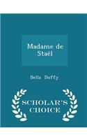 Madame de Staël - Scholar's Choice Edition: (English)