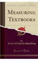 Measuring Textbooks (Classic Reprint)