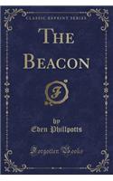 The Beacon (Classic Reprint)