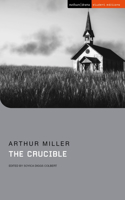 The Crucible: (Student Editions)
