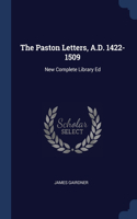 Paston Letters, A.D. 1422-1509