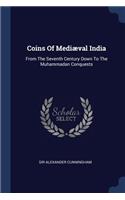 Coins Of Mediæval India