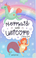 Mermaid and Unicorn Coloring Book