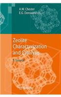 Zeolite Characterization and Catalysis