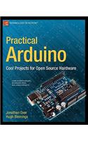 Practical Arduino: Cool Projects for Open Source Hardware