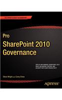 Pro SharePoint 2010 Governance