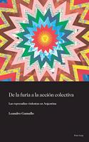 de la Furia a la Accion Colectiva