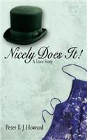Nicely Does it: A Love Story(English)