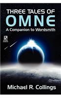 Three Tales of Omne / The Elder of Days (Wildside Double #8)