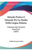 Metodo Pratico E Naturale Per Lo Studio Della Lingua Italiana