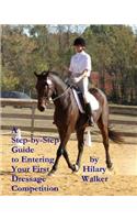 Step-by-Step Guide to Entering Your First Dressage Competition