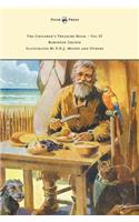 Children's Treasure Book - Vol IV - Robinson Crusoe - Illustrated By F.N.J. Moody and Others