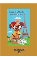 Puggle in a Muddle: The French Connection (Large Print 16pt)