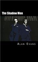 The Shadow Men: (English)