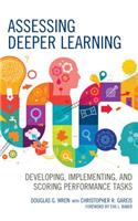 Assessing Deeper Learning