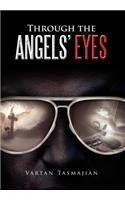 Through the Angels' Eyes: (English)