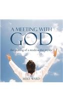 A Meeting with God