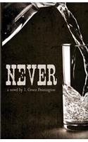 Never