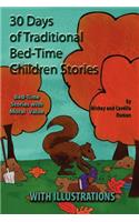 30 Traditional Bed-Time Stories for Children (With Illustrations)